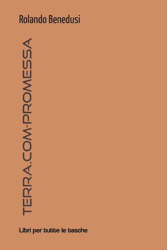 Terra.com-promessa - Rolando Benedusi - copertina