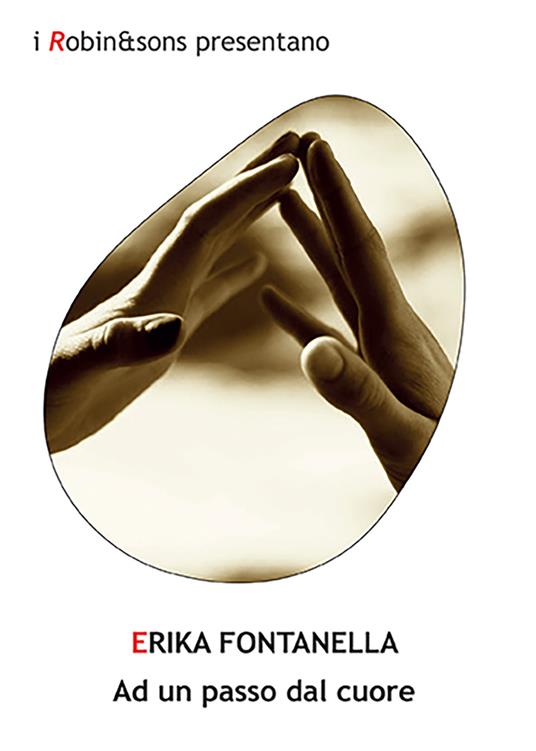 Ad un passo dal cuore - Erika Fontanella - copertina