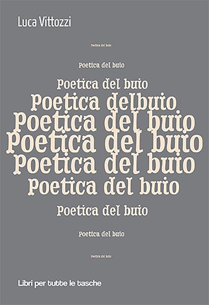 Poetica del buio - Luca Vittozzi - copertina