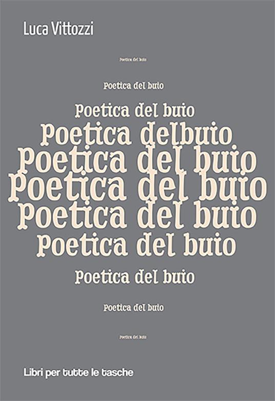 Poetica del buio - Luca Vittozzi - copertina