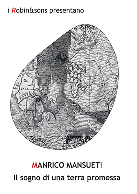 Il sogno di una terra promessa - Manrico A. G. Mansueti - copertina