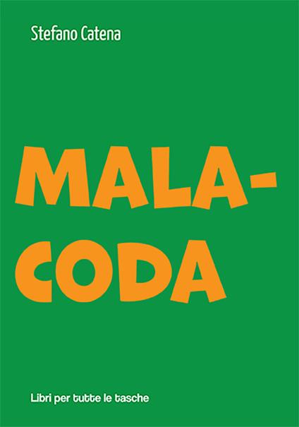 Malacoda - Stefano Catena - copertina