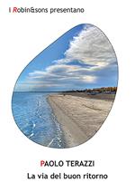 La via del buon ritorno