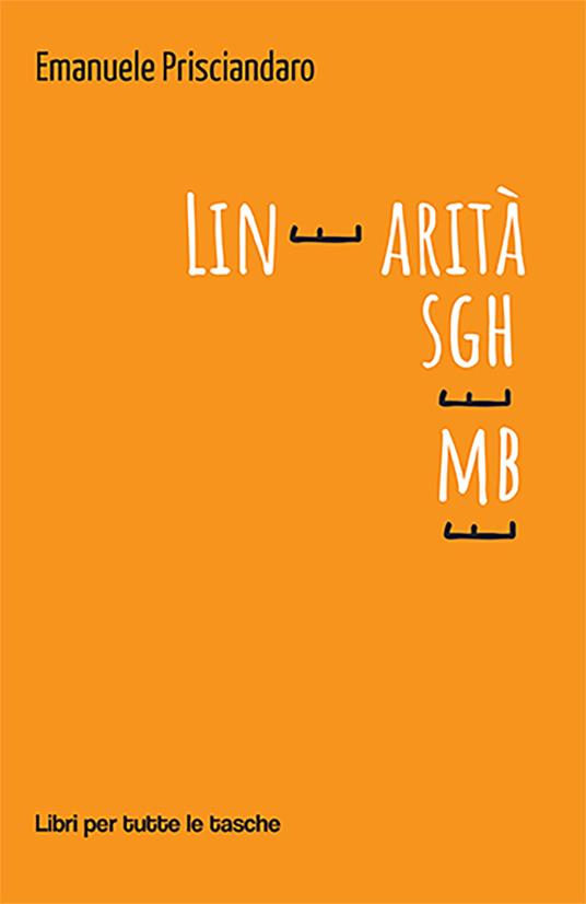 Linearità sghembe - Emanuele Prisciandaro - copertina