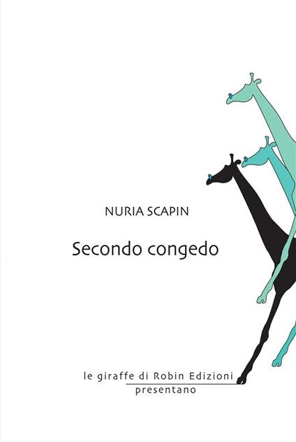 Secondo congedo - Nuria Scapin - ebook