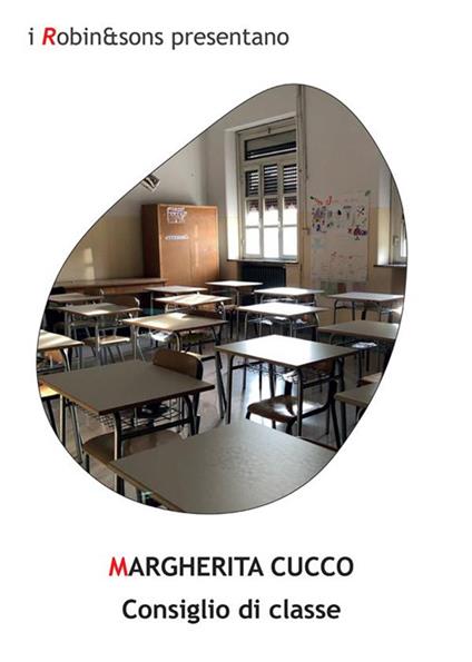 Consiglio di classe - Margherita Cucco - ebook