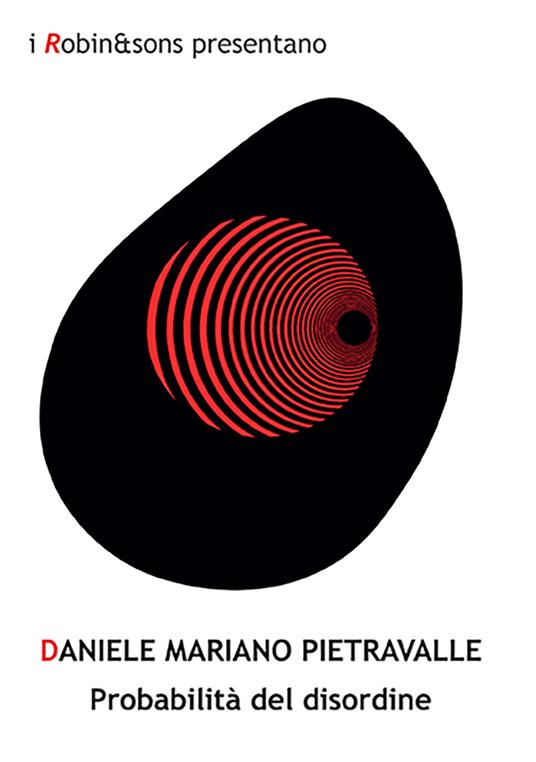 Probabilità del disordine - Daniele Mariano Pietravalle - copertina