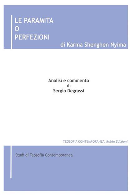 Le Paramita o Perfezioni - Sergio Degrassi - ebook