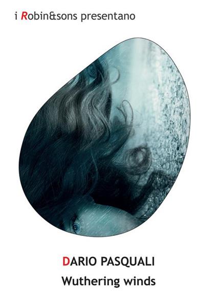 Wuthering winds - Dario Pasquali - ebook