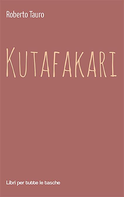 Kutafakari - Roberto Tauro - copertina