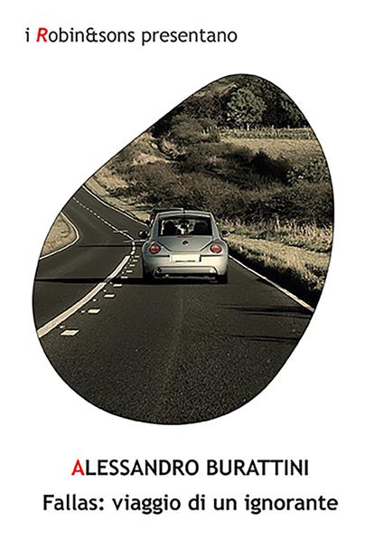 Fallas: viaggio di un ignorante - Alessandro Burattini - copertina