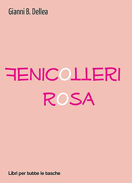 Fenicotteri rosa - Gianni B. Dellea - copertina