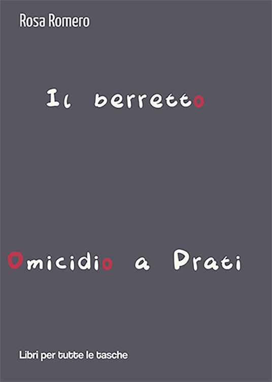 Il berretto - Rosa Romero - copertina