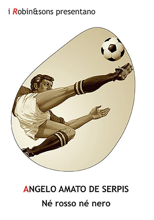 Né rosso né nero - Angelo Amato de Serpis - copertina
