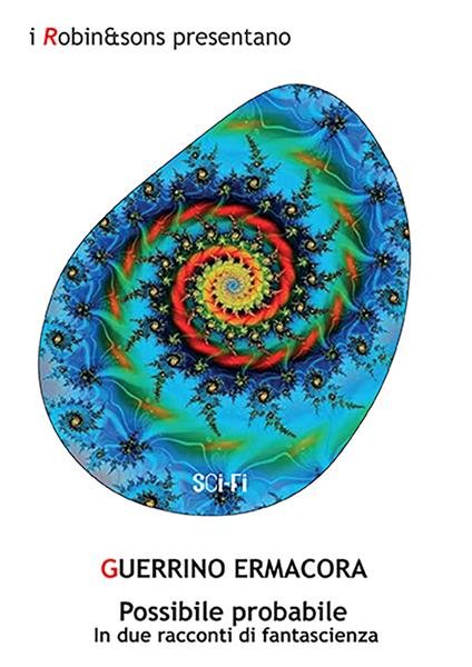 Possibile probabile in due racconti di fantascienza - Guerrino Ermacora - copertina
