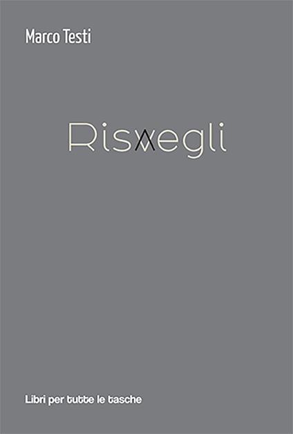 Risvegli - Marco Testi - copertina