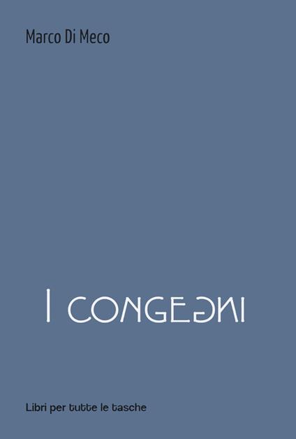 I congegni - Marco Di Meco - copertina