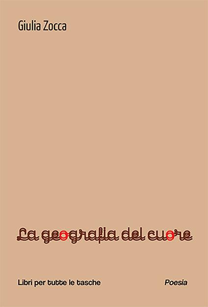 La geografia del cuore - Giulia Zocca - copertina