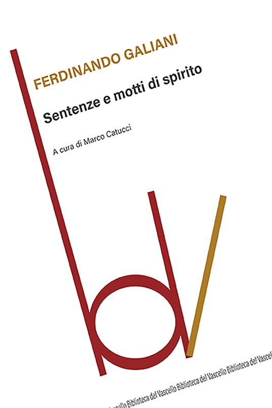 Sentenze e motti di spirito - Ferdinando Galiani - copertina