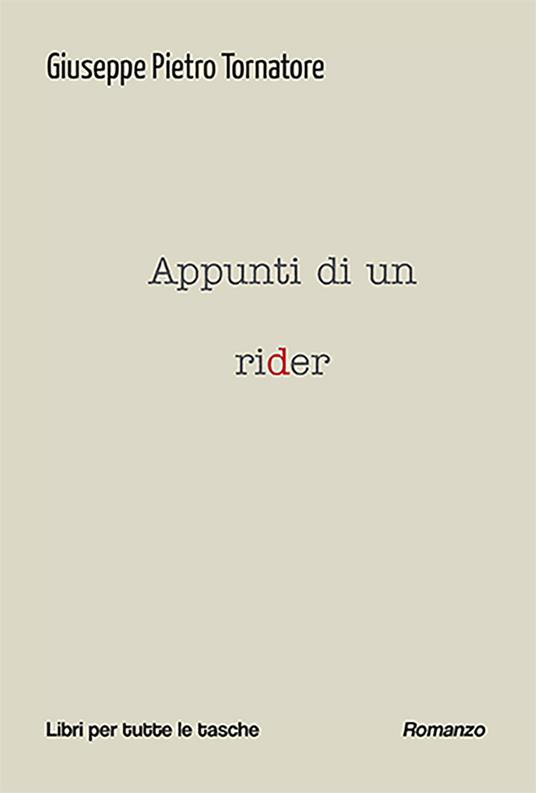 Appunti di un rider - Giuseppe Pietro Tornatore - copertina