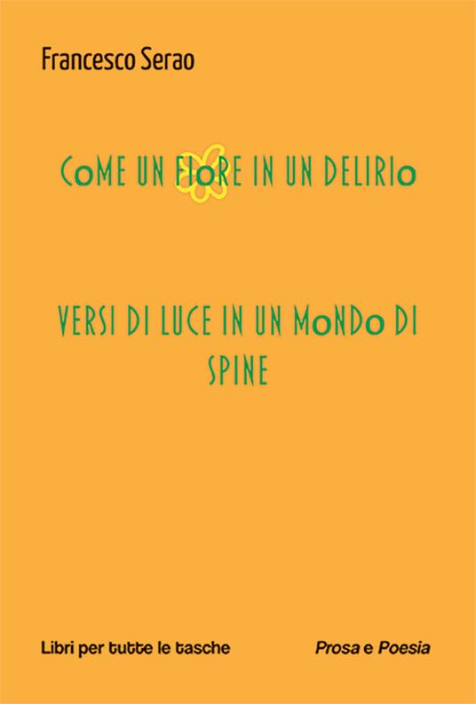 Come un fiore in un delirio - Francesco Serao - copertina