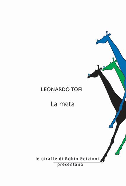 La meta - Leonardo Tofi - copertina