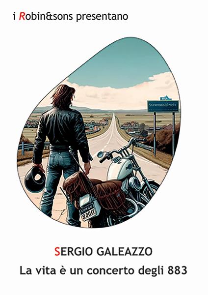 La vita è un concerto degli 883 - Sergio Galeazzo - copertina