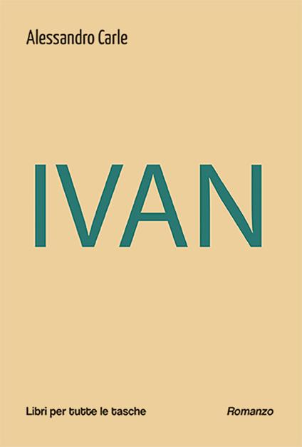 Ivan - Alessandro Carle - copertina