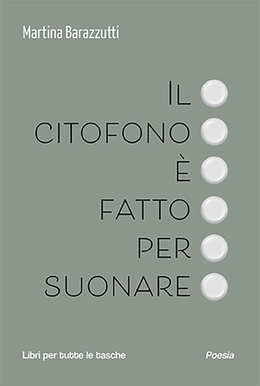 Il citofono è fatto per suonare - Martina Barazzutti - copertina