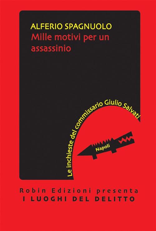 Mille motivi per un assassinio - Alferio Spagnuolo - ebook