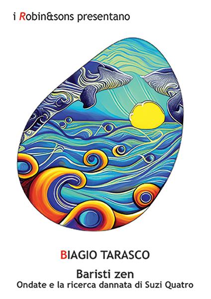 Baristi zen. Ondate e la ricerca dannata di Suzi Quatro - Biagio Tarasco - copertina