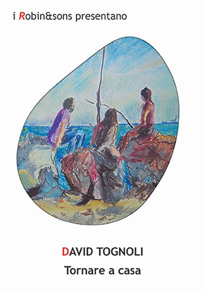 Tornare a casa - David Tognoli - copertina