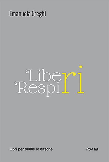 Liberi respiri - Emanuela Greghi - copertina
