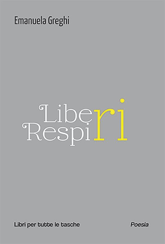 Liberi respiri - Emanuela Greghi - copertina