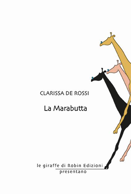 La marabutta - Clarissa De Rossi - copertina