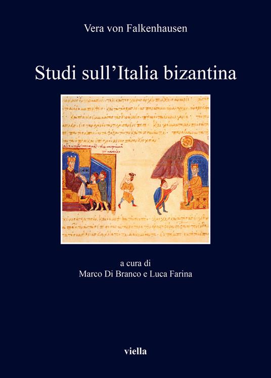 Studi sull'Italia bizantina - Vera von Falkenhausen - copertina