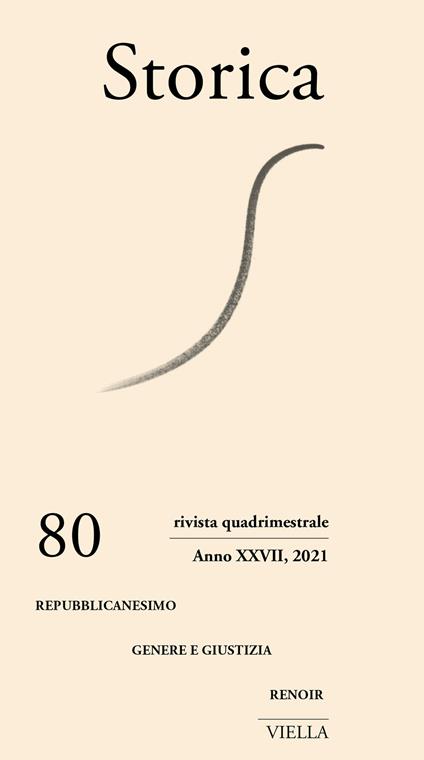 Storica (2021). Vol. 80: Repubblicanesimo. Genere e giustizia. Renoir - copertina