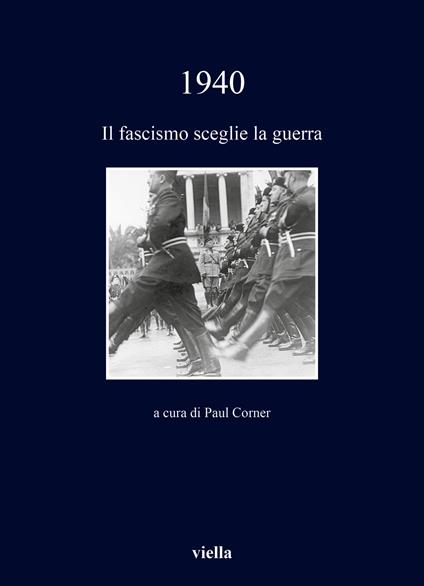 1940. Il fascismo sceglie la guerra - copertina