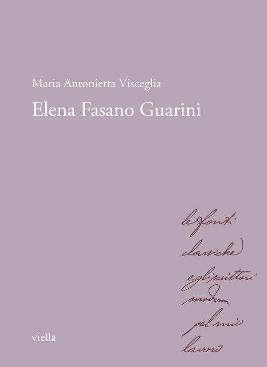 Elena Fasano Guarini - Maria Antonietta Visceglia - copertina