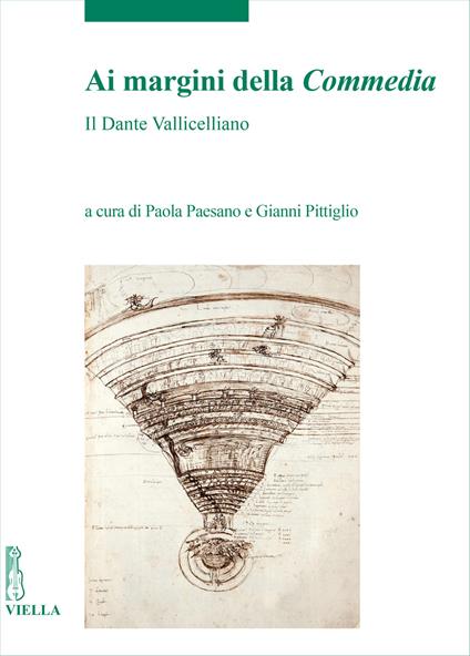Ai margini della Commedia. Il Dante Vallicelliano. Atti del Convegno internazionale di studi (Roma, Biblioteca Vallicelliana, 23 settembre 2021) - copertina