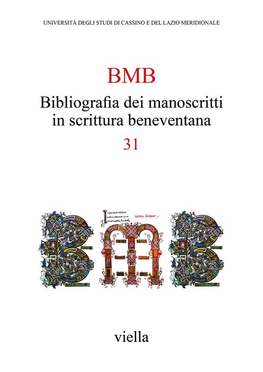BMB. Bibliografia dei manoscritti in scrittura beneventana. Vol. 31 - copertina
