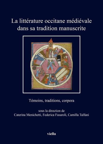 La littérature occitane médiévale dans sa tradition manuscrite. Témoins, traditions, corpora - copertina