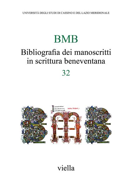 BMB. Bibliografia dei manoscritti in scrittura beneventana. Vol. 32 - copertina