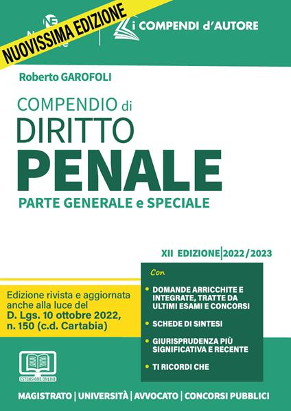 Compendio di diritto penale. Parte generale e speciale. Nuova ediz. Con espansione online - Roberto Garofoli - copertina