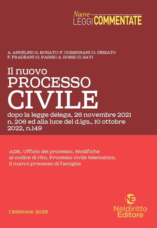 Il nuovo processo civile, alla luce del d.lgs. 10 ottobre 2022, n. 149 - copertina