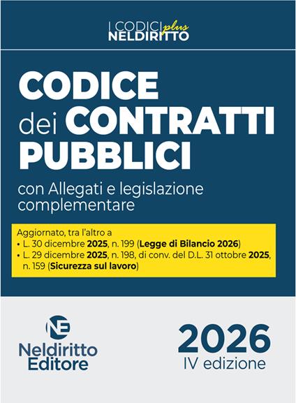 Nuovo codice dei contratti pubblici plus 2026 con allegati e legislazione complementare. Nuova ediz. Con espansione online - copertina