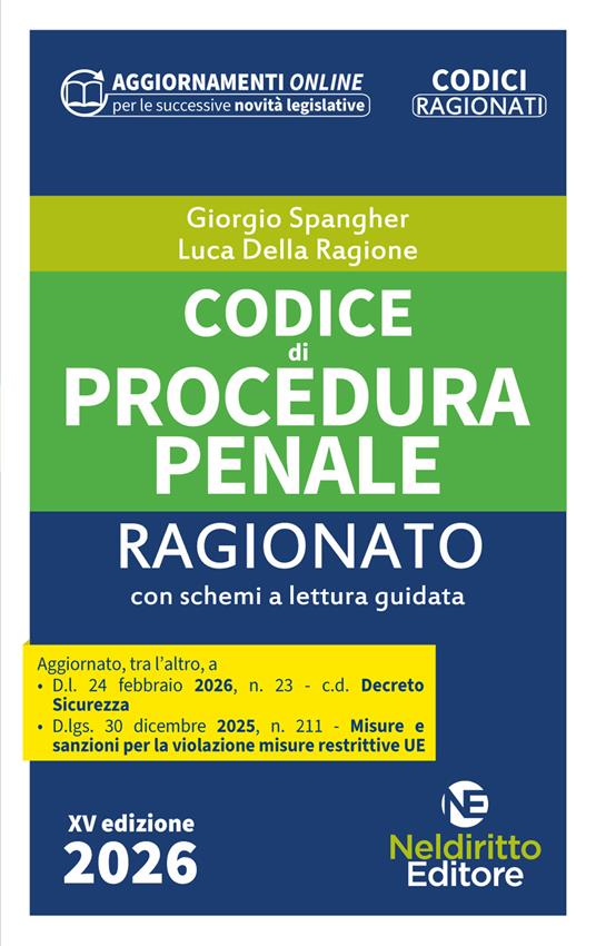 Codice di procedura penale ragionato 2026 - Giorgio Spangher,Luca Della Ragione - copertina