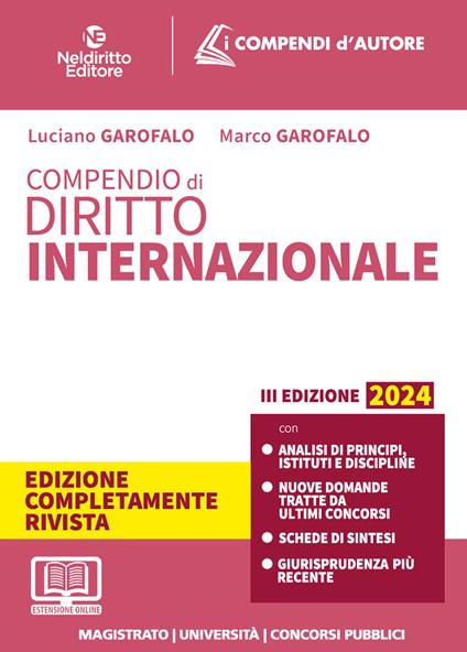 Compendio di diritto internazionale pubblico 2024. Nuova ediz. - Luciano Garofalo,Marco Garofalo - copertina