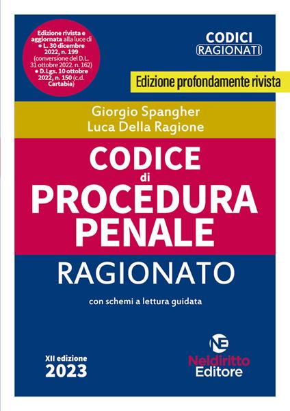 Codice di procedura penale ragionato - Giorgio Spangher,Luca Della Ragione - copertina