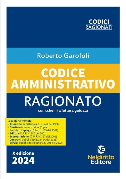 Codice amministrativo ragionato. Nuova ediz. - Roberto Garofoli - copertina